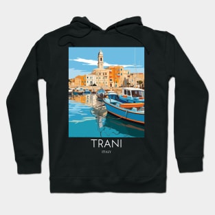 A Pop Art Travel Print of Trani - Italy Hoodie